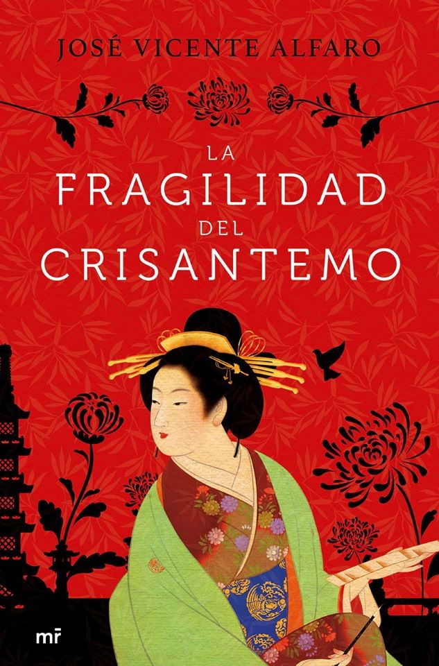 "La fragilidad del crisantemo", novela de José Vicente Alfaro (Editorial Planeta, 2019) ambientada en el Japón clásico del periodo Heian