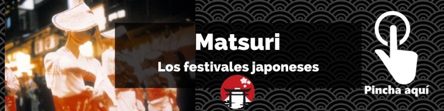 Matsuri: los festivales japoneses